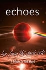 Echoes - Live From The Dark Side (A Tribute To Pink Floyd)