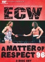 ECW: A Matter of Respect 1996