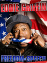 Eddie Griffin: Freedom of Speech