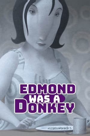 En dvd sur amazon Edmond Was a Donkey