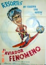 El aviador fenómeno