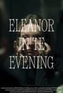 Eleanor in the Evening