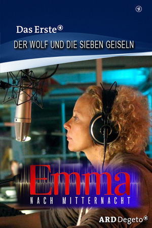 En dvd sur amazon Emma nach Mitternacht - Der Wolf und die sieben Geiseln