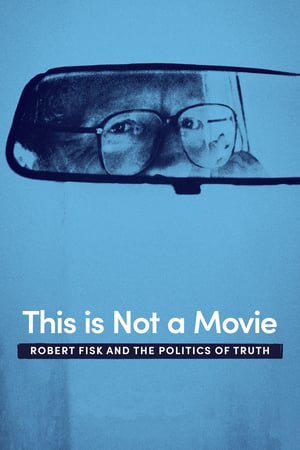 En dvd sur amazon This Is Not a Movie: Robert Fisk and the Politics of Truth