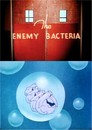 Enemy Bacteria