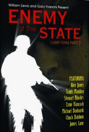 En dvd sur amazon Enemy of The State: Camp FEMA Part 2