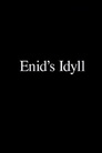 Enid's Idyll