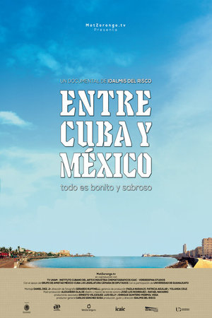 En dvd sur amazon Entre Cuba y México, todo es bonito y sabroso