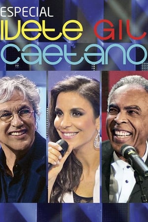 En dvd sur amazon Especial: Ivete, Gil e Caetano