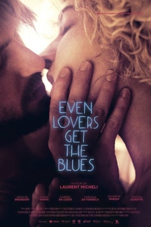 En dvd sur amazon Even Lovers Get the Blues
