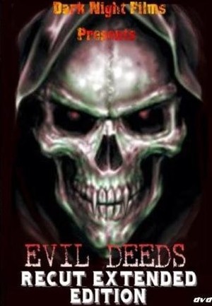 En dvd sur amazon Evil Deeds