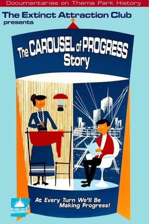 En dvd sur amazon Extinct Attractions Club Presents: The Carousel of Progress Story