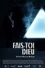 Fais-toi Dieu