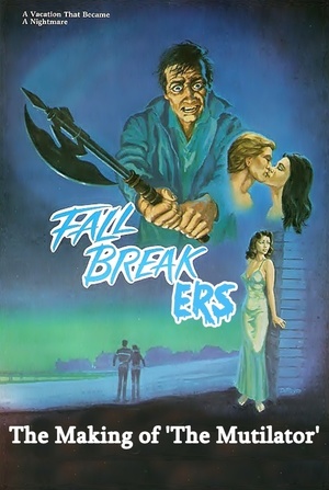 En dvd sur amazon Fall Breakers: The Making of 'The Mutilator'