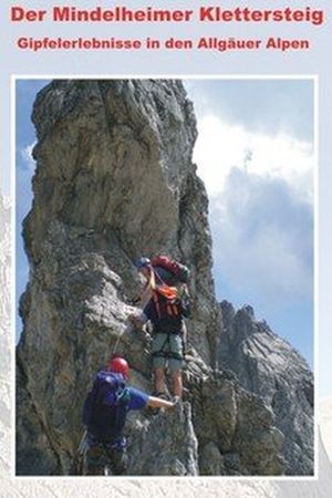 En dvd sur amazon Faszination Berge - Der Mindelheimer Klettersteig