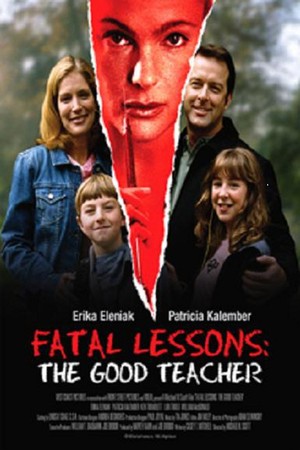 En dvd sur amazon Fatal Lessons: The Good Teacher