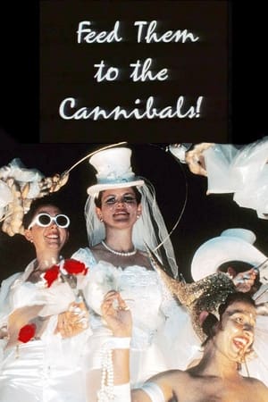 En dvd sur amazon Feed Them to the Cannibals!