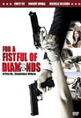 For a Fistful of Diamonds