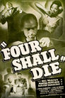 Four Shall Die