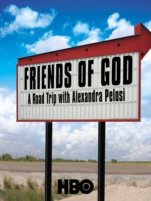 En dvd sur amazon Friends of God: A Road Trip with Alexandra Pelosi