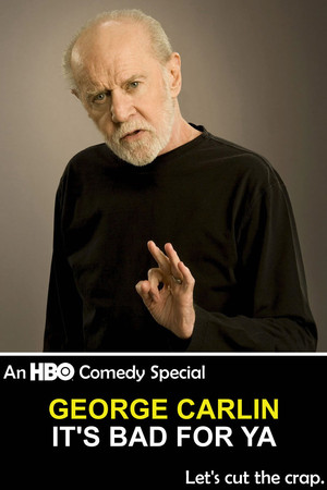 En dvd sur amazon George Carlin: It's Bad for Ya!