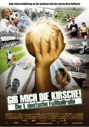 En dvd sur amazon Gib mich die Kirsche! – Die 1. deutsche Fußballrolle