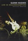 Glenn Hughes: Live in Wolverhampton