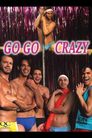 Go Go Crazy