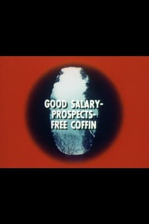 En dvd sur amazon Good Salary, Prospects, Free Coffin