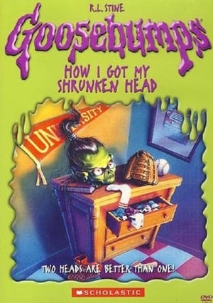 En dvd sur amazon Goosebumps: How I Got My Shrunken Head
