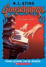 Goosebumps: Piano Lessons Can Be Murder