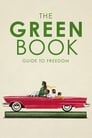 Green Book, le guide de voyage des Noirs d'Amérique