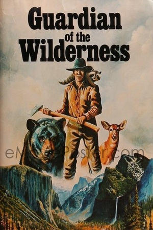 En dvd sur amazon Guardian of the Wilderness
