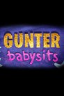 Gunter Babysits