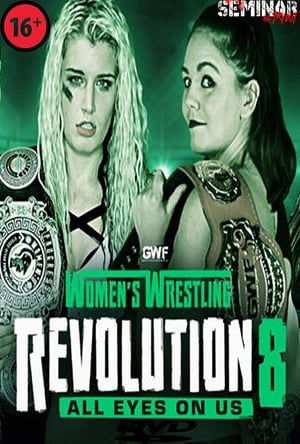 En dvd sur amazon GWF Women's Wrestling Revolution 8: All Eyes On Us