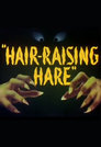 Hair-Raising Hare