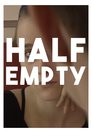 Half-Empty