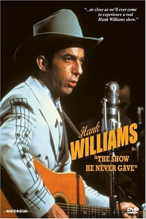 En dvd sur amazon Hank Williams: The Show He Never Gave