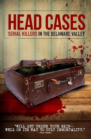 En dvd sur amazon Head Cases: Serial Killers in the Delaware Valley