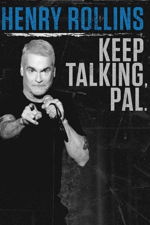 En dvd sur amazon Henry Rollins: Keep Talking, Pal.
