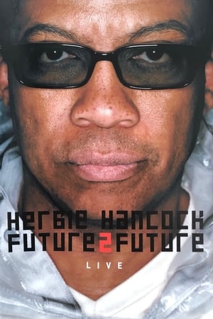 En dvd sur amazon Herbie Hancock  Future2future Live