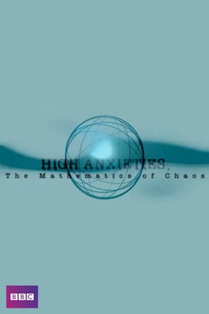 En dvd sur amazon High Anxieties - The Mathematics of Chaos