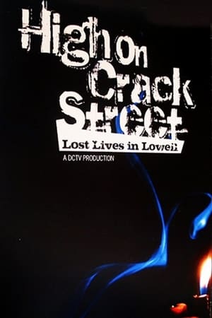 En dvd sur amazon High on Crack Street: Lost Lives in Lowell