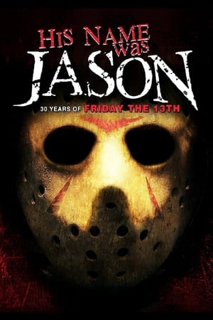 En dvd sur amazon His Name Was Jason: 30 Years of Friday the 13th