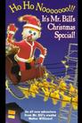 Ho Ho Nooooooo!!! It's Mr. Bill's Christmas Special!