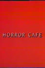 Horror Cafe