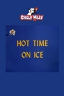 Hot Time on Ice