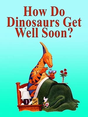 En dvd sur amazon How Do Dinosaurs Get Well Soon?