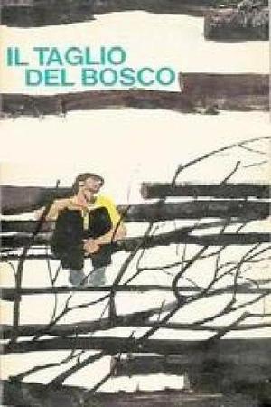 En dvd sur amazon Il taglio del bosco