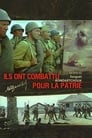 Ils ont combattu pour la Patrie